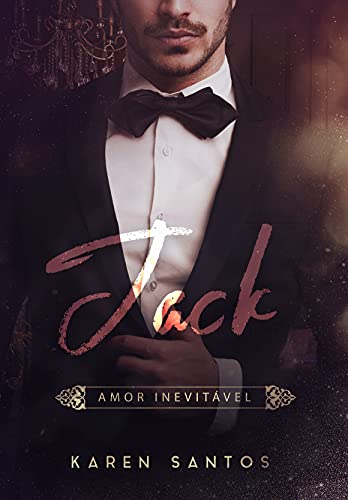 Jack: Amor Inevitável (Os Irmãos Hunt Livro 2)