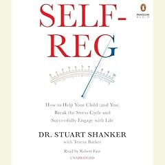 Self-Reg Audiolibro Por Dr. Stuart Shanker arte de portada