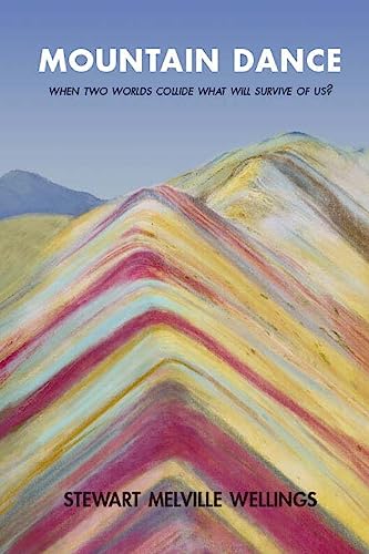 Mountain Dance: When Two Worlds Collide What Will Survive Of Us?