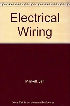 Electrical Wiring for the Home