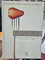Passaporte Para O Sabor. Tecnologias Para A Elaboração De Cardapios - Volume 1 8573591315 Book Cover