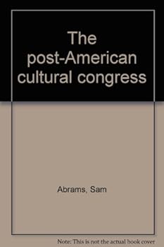 The post-American cultural congress