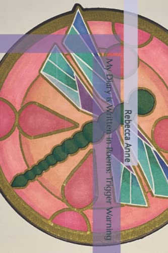 My Diary is Written in Poems: Trigger Warning