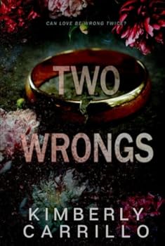 Hardcover Two Wrongs: A Forbidden Age-gap Romance (Broken Vows) Book