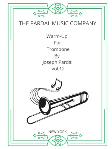 Warm-Up For Trombone Joseph Pardal partition exercice technique embouchure - 2