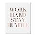Work Hard Stay Humble Rose Gold Foil Print Modern Typographic Poster Girl Boss Office Decor Motivational Poster Dorm Room Wall Art 8 inches x 10 inches B43