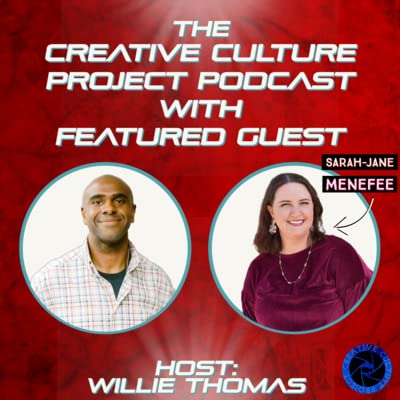 『Creativity with a Capital "C" with Guest Sarah-Jane Menefee』のカバーアート