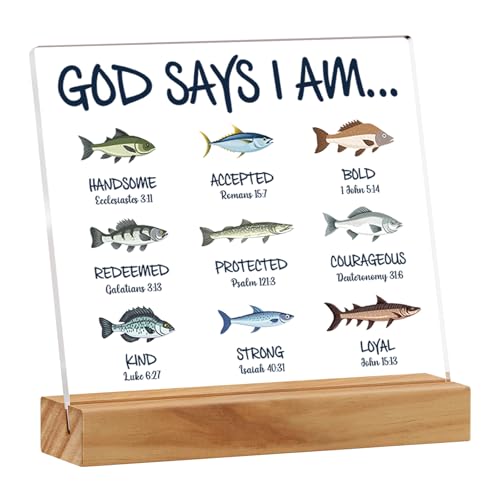Christian Bible God Says I Am Fishing Acrylic Sign, Inspirational