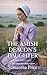 The Amish Deacon's Daughter: Amish Romance (Amish Maids Trilogy)