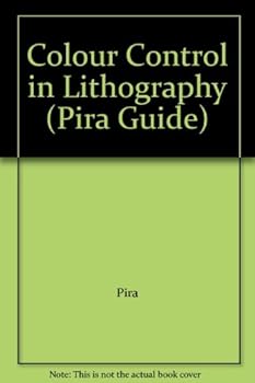 Hardcover Colour Control in Lithography (Pira Guide) Book