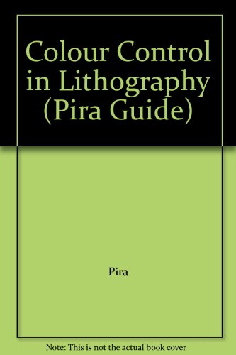 Colour Control in Lithography (Pira Guide)
