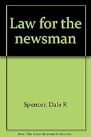 Law for the newsman 0875430988 Book Cover