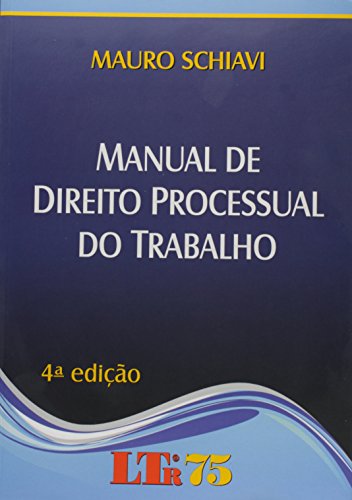Manual de Direito Processual do Trabalho