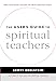 The User's Guide to Spiritual Teachers