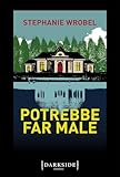 Potrebbe Far Male - 2
