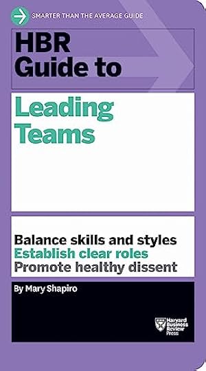 Book cover HBR Guide to Leading Teams (HBR Guide Series)