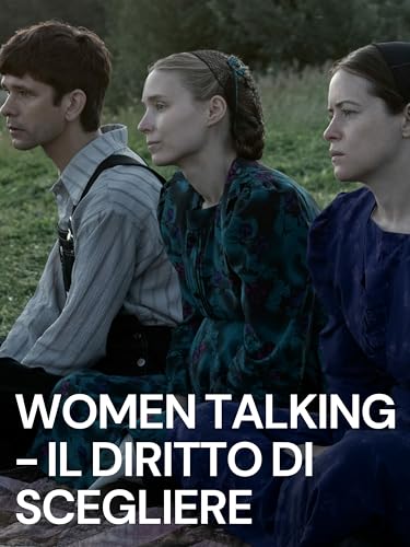  Women Talking - Il diritto di scegliere