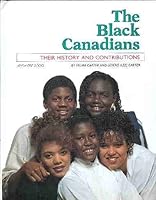 Black Canadians Their History 189507388X Book Cover