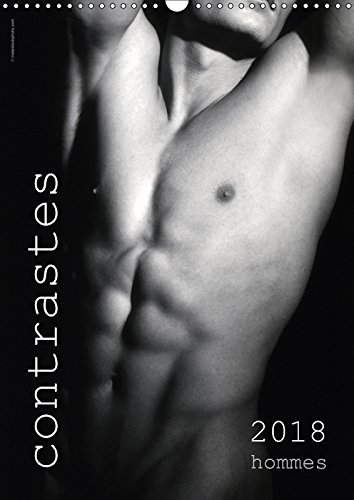 contrastes hommes 2018 (Calendrier mural 2018 DIN A3 vertical) Dieser erfolgreiche Kalender wurde dieses Jahr mit gleichen Bildern und aktualisiertem ... masculin (Calendrier mensuel, 14 Pages )