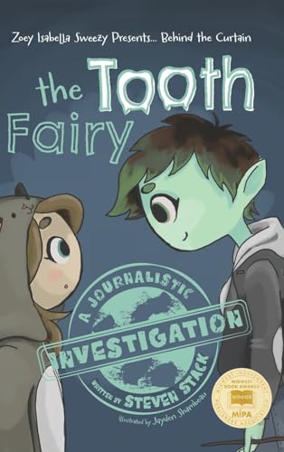 Behind the Curtain: The Tooth Fairy