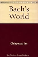 Bach's World 0313221391 Book Cover