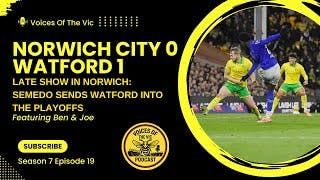 Match Review: Norwich City 0 Watford 1 | Late Show in Norwich: Semedo Sends Watford into Playoffs copertina