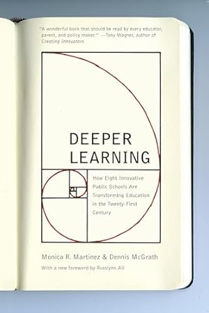 Book cover Deeper Learning: How Eight Innovative Public Schools Are Transforming Education in the Twenty-First Century