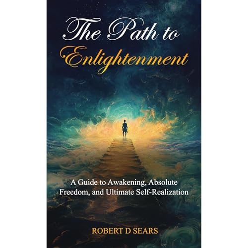 The Path to Enlightenment Audiolibro Por Robert D Sears arte de portada