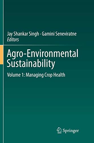 Agro-Environmental Sustainability: Volume 1: Managing Crop Health