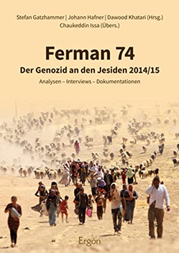 Preisvergleich Produktbild Ferman 74: Der Genozid an den Jesiden 2014 / 15