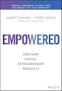 EMPOWERED: Ordinary People, Extraordinary Products