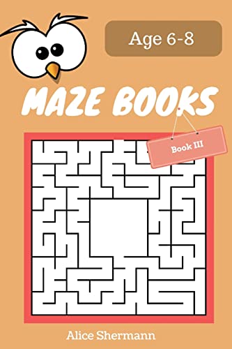 MAZE Book for Kids Ages 6-8 Book III: 50 Maze Puzzle Games to Boost Kids' Brain, Pocket Size 6x9 Inch, Large Print (Volume 3) image 2