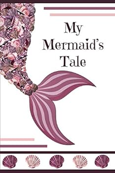 Paperback My Mermaid's Tale: Notebook, Journal, Sketchbook or Diary with Blank Lines for Writing and Dot Grid for Drawing Book