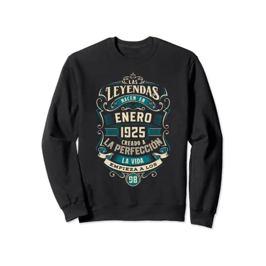Leyendas 98 Cumpleaños 2023 Nacidos En Enero De 1925 Sudadera