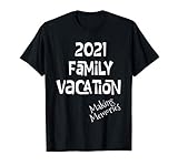 Matching Family Vacation 2021 Making Memories Gift Shirt T-Shirt