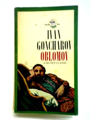 Oblomov (A Signet classic) B0006BLMOQ Book Cover