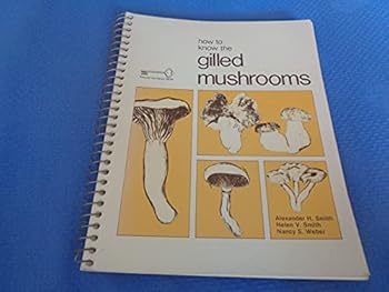 Paperback How to know the gilled mushrooms (Pictured key nature series) Book