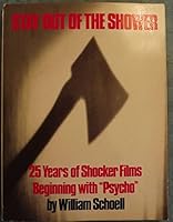Stay Out of the Shower: The Shocker Film Phenomena 0934878617 Book Cover