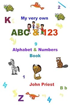 Paperback My Very Own ABC 123 Alphabet & Numbers Book