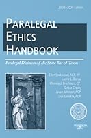 The Paralegal Ethics Handbook, 2008 ed. 0314990186 Book Cover