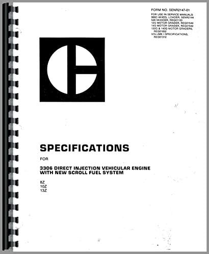 Caterpillar 3306 Engine Service Manual (SN# 8Z, 10Z1 and Up, 13Z1 and Up) (Diesel Only)