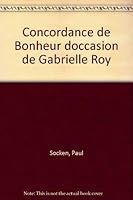 Concordance de Bonheur d'occasion de Gabrielle Roy 0888980191 Book Cover