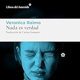 Nada es verdad