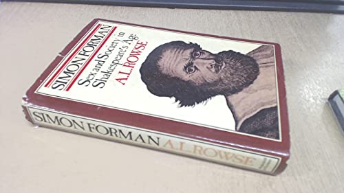 Simon Forman: sex and society in Shakespeare's age 0297767410 Book Cover