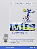 MIS Essentials, Student Value Edition Plus MyItLab with Pearson eText -- Access Card Package4 (4th Edition)