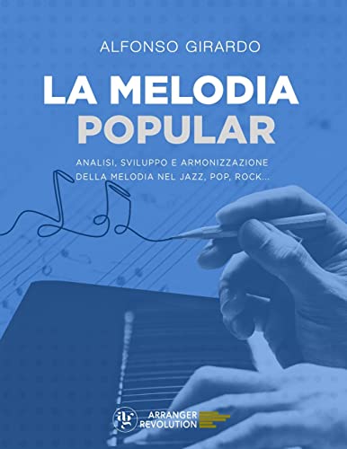 Analyse de la Mélodie Jazz Pop Rock théorie et harmonisation - 2