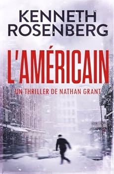 L'Américain (Un Thriller de Nathan Grant) (French Edition)