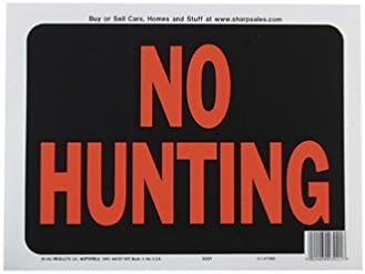 Hy-Ko English No Hunting Sign Plastic 9 in. H x 12 in. W