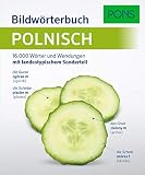 PONS Bildwörterbuch Polnisch: 16.000 Wörter und Wendungen mit landestypischem Sonderteil
