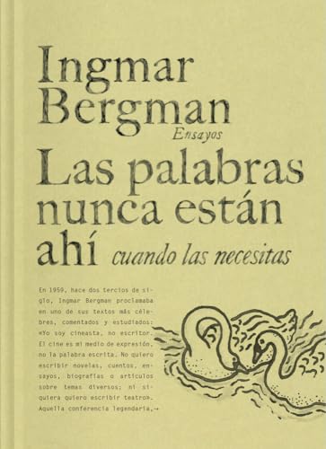 Las palabras nunca están ahí cuando las necesitas (NARRATIVA)